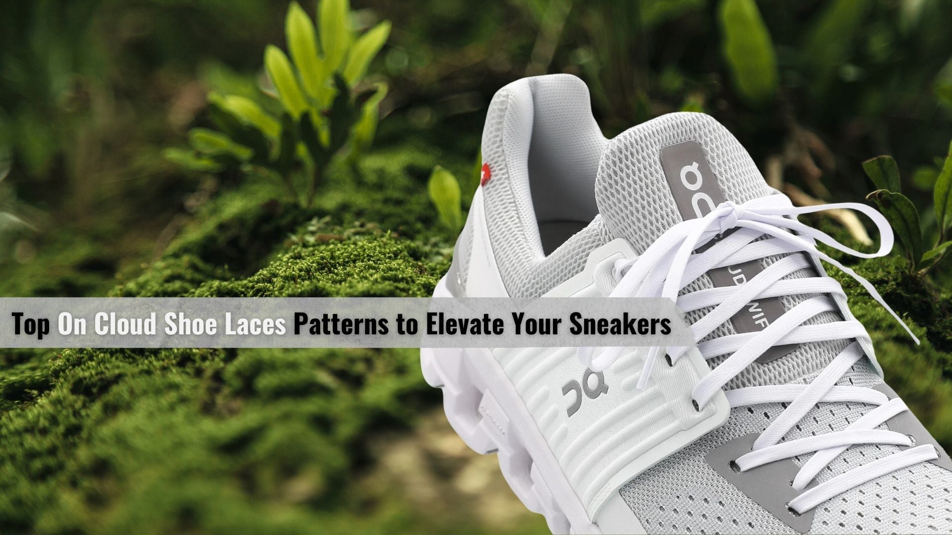 Cloud Shoe Laces Patterns